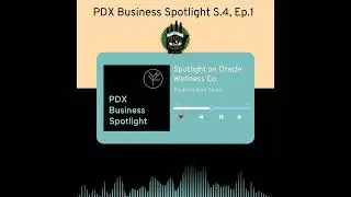 PDX Business Spotlight S4E2: Spotlight on Oracle W