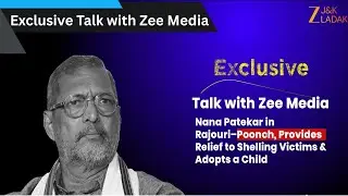 Nana Patekar in Rajouri-Poonch : Relief for Shelling Victims & Adopts a Child | Zee Media Exclusive