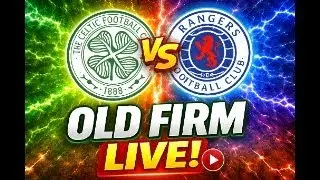 Old Firm LIVE: Celtic in Crisis?! Rangers Smell Blood at Parkhead | Match Reaction
