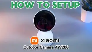 Как настроить наружную камеру Xiaomi AW200 | Что нужно знать