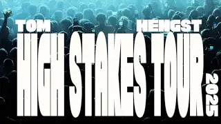 TOM HENGST - HIGH STAKES TOUR AFTERMOVIE 2025
