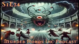 Boss Battle with a Beholder Part 1 | MHI Podcast S1E34