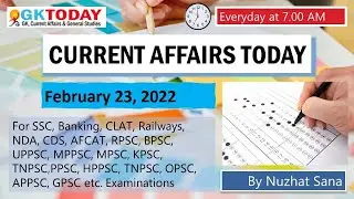 23 February 2022 Current Affairs in English & Hindi by GK Today | Current Affairs Daily MCQs -2022