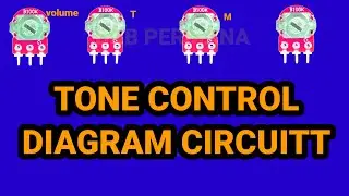 Begini Cara Membuat Tone Control Amplifier Pasif Sendiri, Volume, Bass, Middle, Treble