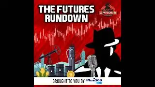 The Futures Rundown 8: The Mystery and Madness of Physical Settlement