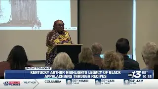Kentucky author highlights legacy of Black Appalachians through recipes