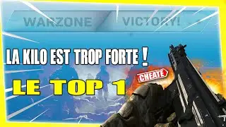 LA KILO EST BEAUCOUP TROP FORTE !!! WARZONE ! TOP 1 ?