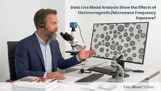 Does live blood analysis show the effects of electromagnetic/microwave frequency exposure?