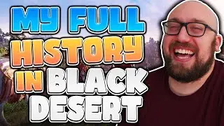 BDO SAVED My Life.. | My Full History With Black Desert Online