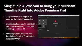 Bringing Multi Camera SlingStudio Timeline into Adobe Premiere Pro