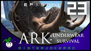 Ark: Underwear Survival - 023 - Fail Part 1