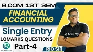 B.Com 1st sem  NEP Financial Accontaning | Problems on Single entry system