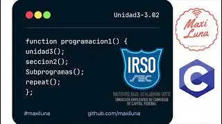 Programaci&oacute;n en C - Subprogramas, Funciones return y Void, Strlen + Debug - U3-02
