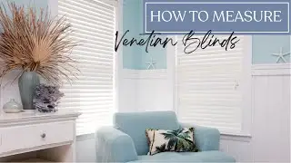 How to measure for venetian blinds