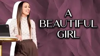 A Beautiful Girl | Pastor Amy Visconti | Generation Church