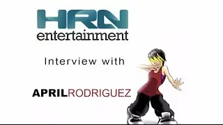 April Rodriguez | Interview Exclusive | HRN Movie