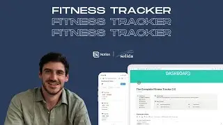 How -To Use The Fitness Tracker in Notion