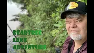 BEARTREE LAKE ADVENTURE