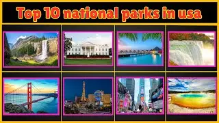 Best national parks usa | US national parks ranked | Believe it or not