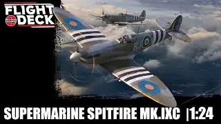 Airfix - Flight Deck | Supermarine Spitfire Mk.IXc!