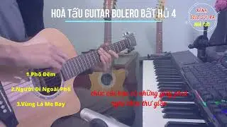 Hoà tấu Guitar bolero 4