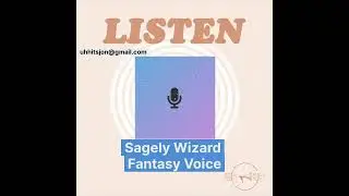 Old Wizard Voice Intro Voice Demo