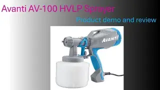 Демонстрация и обзор ручного краскопульта HVLP Avanti Av100 от Harbor Freight и инструментов