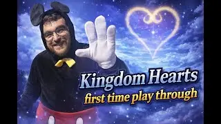 Kingdom Hearts – First Time Playthrough (Stream Highlights) Pt.1