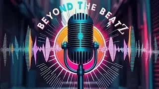 Beyond the BeatZ: EP 7 Taylor Kelly