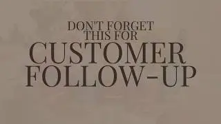 THE #1 WAY YOU KEEP FORGETTING WHEN IT COMES TO CUSTOMER CONNECTIONS
