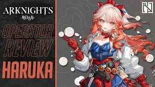 [Arknights] Review: Haruka
