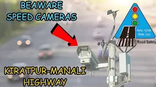 Kiratpur Manali Highway Speed Cameras & Online Challan System Explained