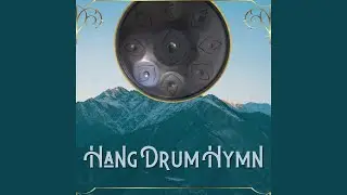 Hang Drum Hymn