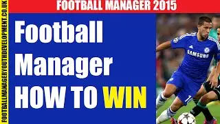 Football Manager How to Win