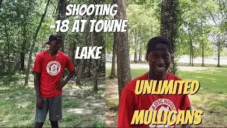 SHOOTING A PERFECT ROUND AT TOWNE LAKE DISC GOLF COURSE WITH UNLIMITED MULLIGANS