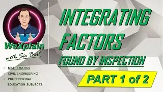 Differential Equations | Integrating Factors Found by Inspection
