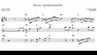 My Love - Paul McCartney 1973 (Tenor Sax Bb) [Sheet music]