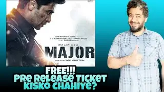 FREE Major Ticket kisko chahiye (Pre Release Premiere), Early Major Reviews, Adivi Sesh