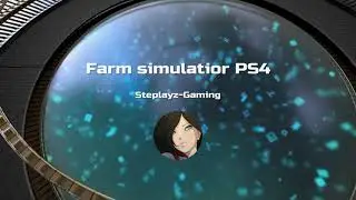Farm Simulatior 19 playstation 4 lets play PT3#gaming#farmsimulator19playstation#farmsimmods#farming