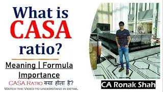 CASA Ratio | Meaning - Importance - Linkage with NIM | Low Cost Funds | Bank Health | CA Ronak Shah