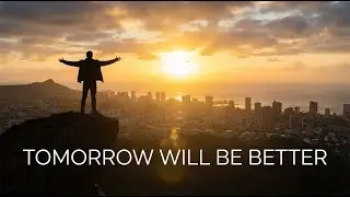 Learn English Future Tense Song (A2) - 06 - Tomorrow Will Be Better
