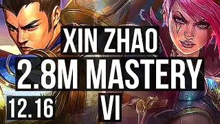 XIN ZHAO vs VI (JNG) | 2.8M mastery, 10/2/12, Legendary, 600+ games | EUW Diamond | 12.16