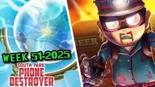 Week 51-2025 Team Wars | South Park Phone Destroyer