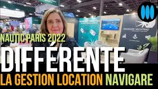 Nautic Paris 2022 - Navigare Yachting, la gestion-location DIFFERENTE