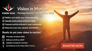 Vision in Motion: Turning Intention into Action in 2026