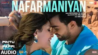 Pintu Ki Pappi: Nafarmaniyan (Audio) | Shreya Ghoshal, Javed Ali | Shushant, Jaanyaa | DR. NITZ