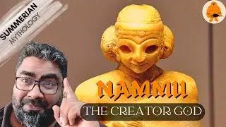 The Mythology of Nammu | Sumerian Mythology | Middle Eastern Mythology | Mythlok