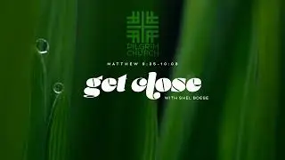 🔎 Get Close with Shel Boese