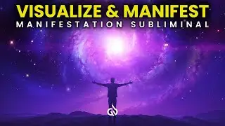 Visualization Frequency: Subliminal to Manifest All Your Desires