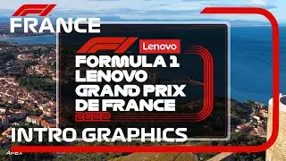 F1 2022 French Grand Prix Intro Graphics [Circuit De Paul Ricard]